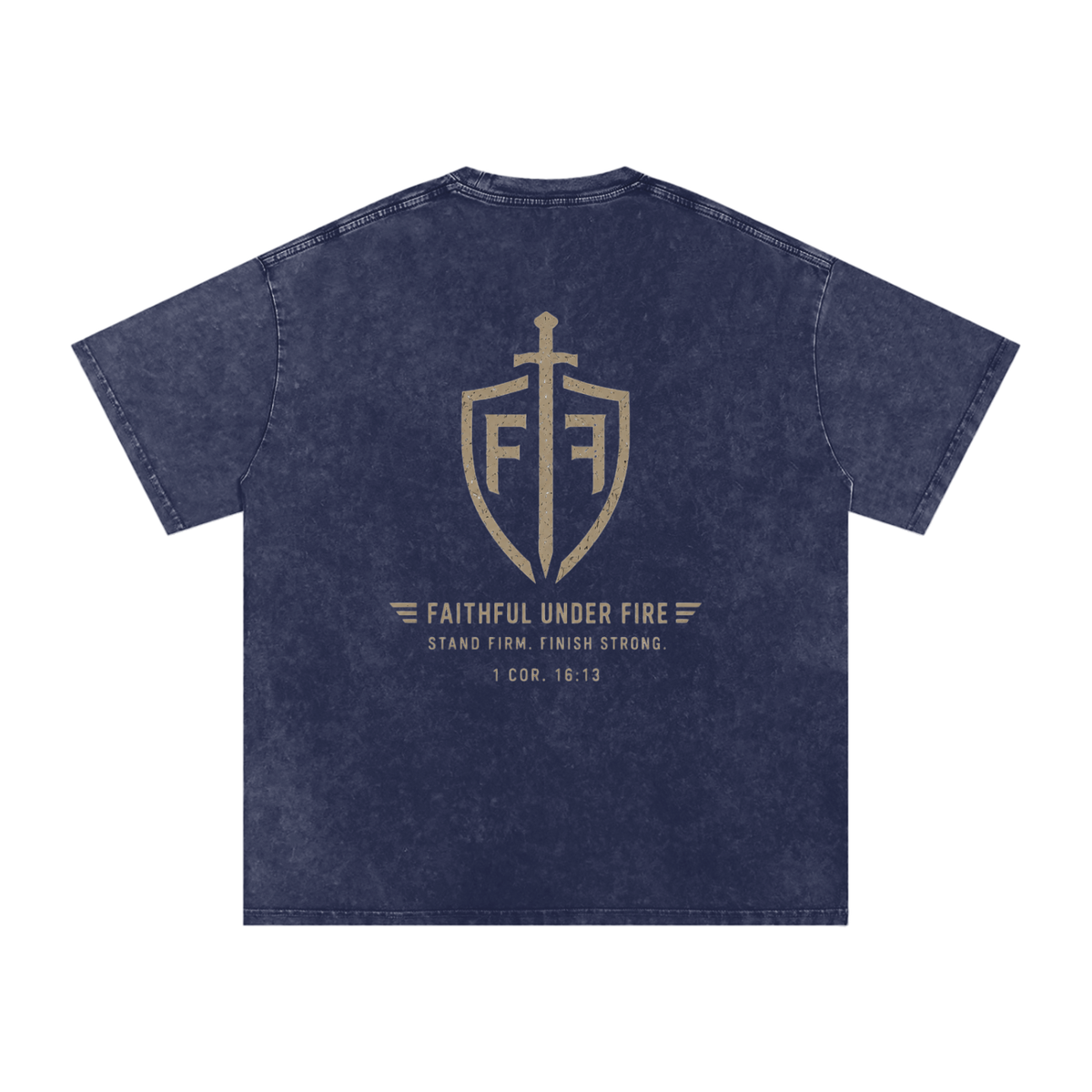 Faithful Under Fire Tee
